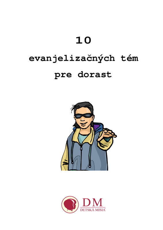 10 evanj. tém pre dorast